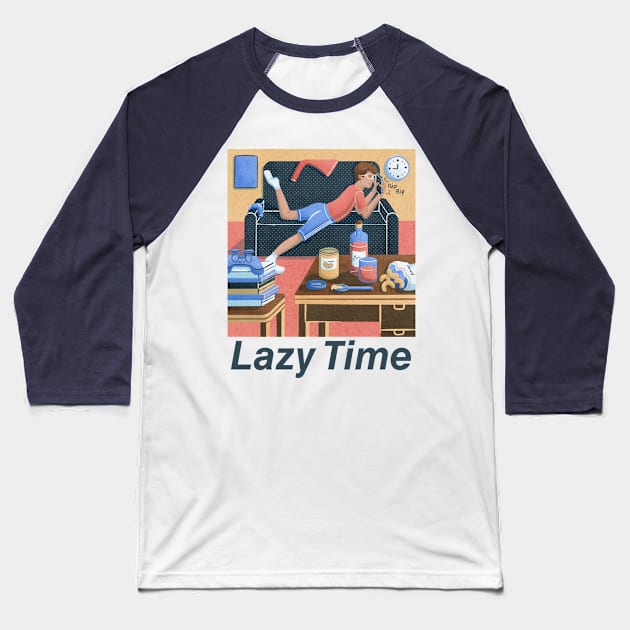 Lazy Time Baseball T-Shirt by Karla-Kiky